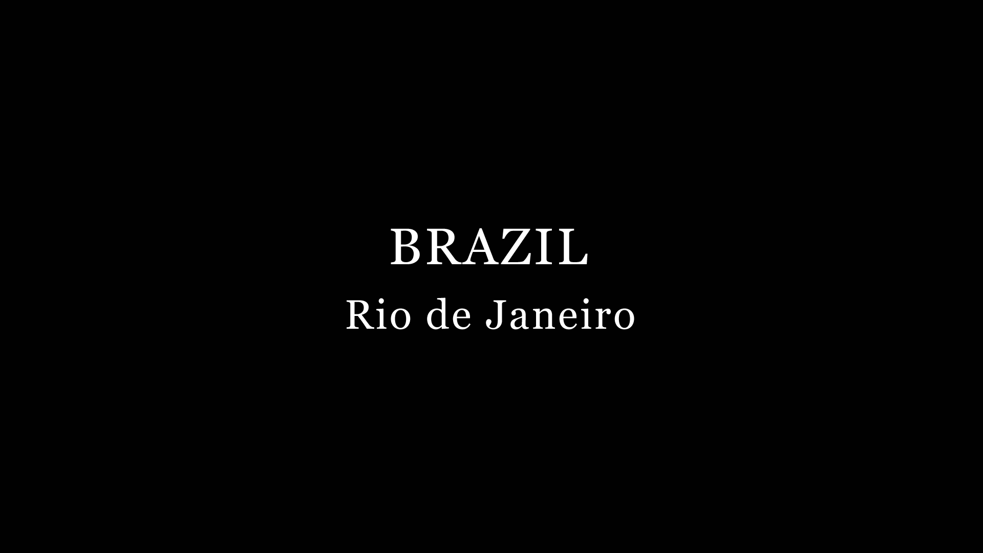 BRAZIL -Rio de Janeiro